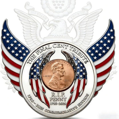 2025 Final Cent Tribute Coin – Limited Keepsake Collector’s Edition-YAO